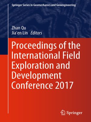 cover image of Proceedings of the International Field Exploration and Development Conference 2017